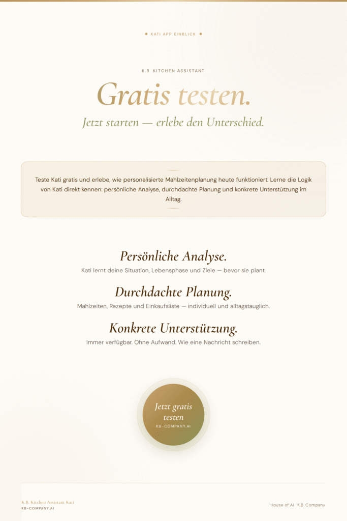 Teste Kati gratis und erlebe, wie personalisierte Mahlzeitenplanung heute funktioniert